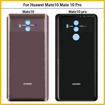 Naujas Huawei Mate 10 Mate 10 Pro, Baterija, galinis Dangtelis Galinių Durelių Stiklo plokštės 3D Mate10 Stiklo Būsto Atveju Klijų Pakeisti