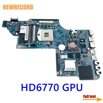 NEWRECORD 665342-001 665342-601 659148-001 HP Pavilion DV6T DV6-6000 Nešiojamas Plokštė HD6770 GPU DDR3 pagrindinė plokštė visą bandymo
